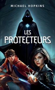 Hardcover Les Protecteurs (French Edition) [French] Book