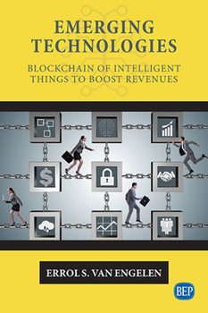 Paperback Emerging Technologies: Blockchain of Intelligent Things to Boost Revenues Book