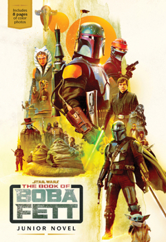 The Book of Boba Fett Junior Novel - Book  of the Star Wars Disney Canon Junior Novel