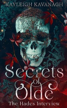 Paperback Secrets of Olde: The Hades Interview Book