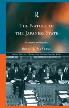 Paperback The Nature of the Japanese State: Rationality and Rituality Book