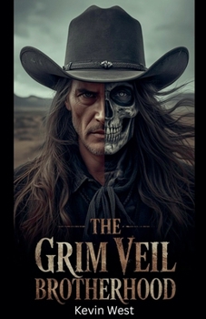 Paperback The Grim Veil Brotherhood Book