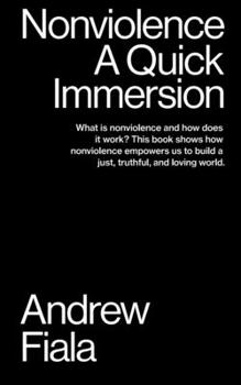 Paperback Nonviolence: A Quick Immersion Book