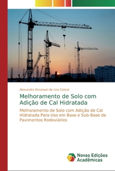 Paperback Melhoramento de Solo com Adição de Cal Hidratada [Portuguese] Book