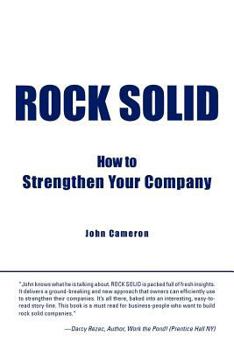 Paperback Rock Solid: How to Strengthen Your Company Book