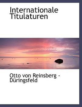 Paperback Internationale Titulaturen [Large Print] Book