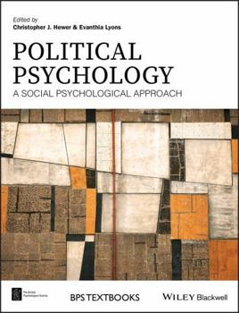 Paperback Political Psychology: A Social Psychological Approach Book
