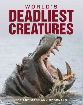 Hardcover World's Deadliest Creatures Book