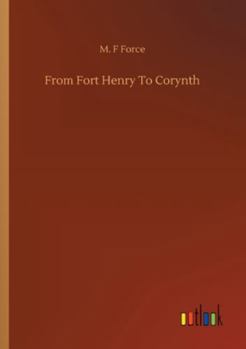 Paperback From Fort Henry To Corynth Book