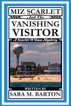 Paperback Miz Scarlet and the Vanishing Visitor Book