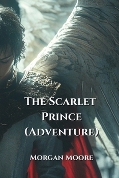 Paperback The Scarlet Prince (Adventure) Book