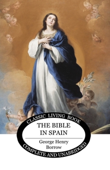 Paperback The Bible in Spain Book