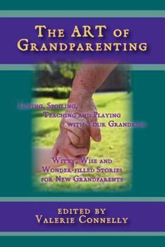 Paperback The Art of Grandparenting Book