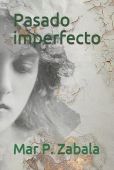 Paperback Pasado imperfecto [Spanish] Book