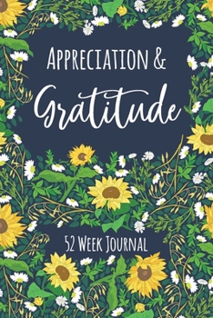 Paperback Appreciation & Gratitude: 52 Week Journal Book