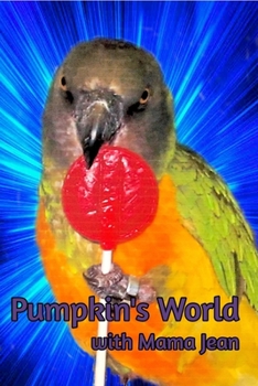 Paperback Pumpkin's World with Mama Jean Book
