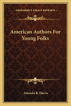 Paperback American Authors For Young Folks Book