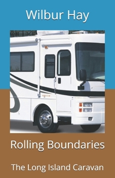 Rolling Boundaries: The Long Island Caravan (New Beginnings: An Arthur Read Pastiche Series (Unofficial & Transformative Fan Fiction Inspired by Marc Brown’s "Arthur"))
