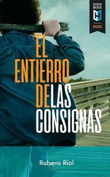 Paperback El entierro de las consignas: Textos críticos sobre arte cubano [Spanish] Book