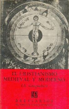 Paperback El cristianismo medieval y moderno (Breviarios del Fondo de Cultura Econbomica) (Spanish Edition) (Breviarios Series) [Spanish] Book