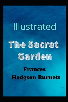Paperback The Secret Garden Illustrated Book
