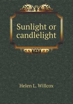 Paperback Sunlight or candlelight Book