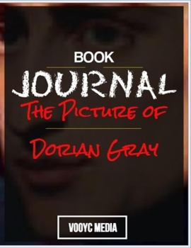 Book Journal: The Picture of Dorian Gray by Oscar Wilde