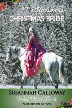 Paperback Mail Order Bride: The Marshal's Christmas Bride Book