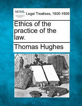 Paperback Ethics of the Practice of the Law. Book