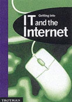 Paperback Getting into It and the Internet Book