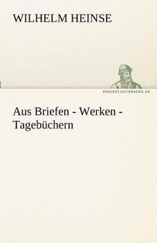 Paperback Aus Briefen - Werken - Tagebuchern [German] Book