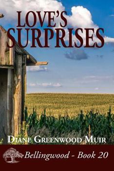 Love's Surprises - Book #20 of the Bellingwood