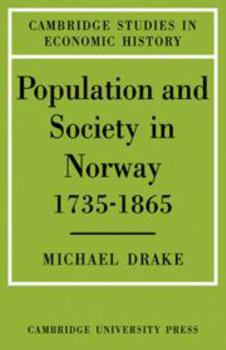 Hardcover Population and Society in Norway 1735-1865 Book