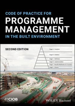 Paperback Code of Practice for Programme Management in the Built Environment Book