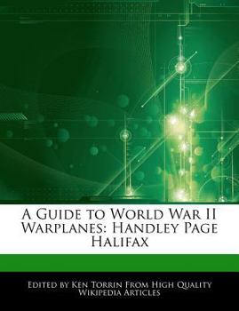 A Guide to World War II Warplanes : Handley Page Halifax
