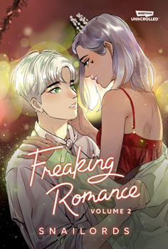 Paperback Freaking Romance Volume Two: A Webtoon Unscrolled Graphic Novel Book