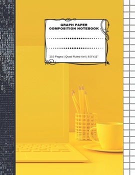 Graph Paper Composition Notebook: 110 Pages | Quad Ruled 4x4 | 8.5" x 11": Yellow Large Notebook with Grid Paper | Math Notebook For Students