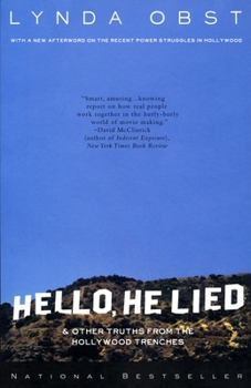 Paperback Hello, He Lied: And Other Truths from the Hollywood Trenches Book