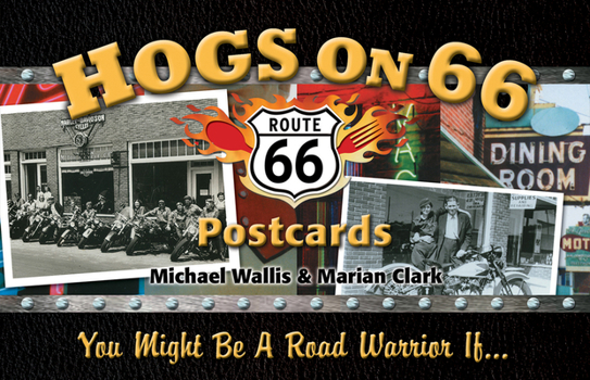 Cards Hogs on 66 Postcards: You Might Be a Road Warrior If . . . Book