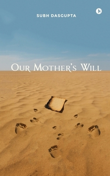 Our Mother’s Will