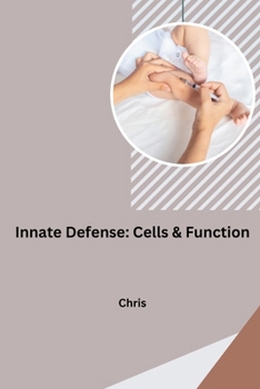 Paperback Innate Defense: Cells & Function Book