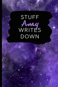 Paperback Stuff Amy Writes Down: Personalized Journal / Notebook (6 x 9 inch) with 110 wide ruled pages inside [Purple Cosmos] Book