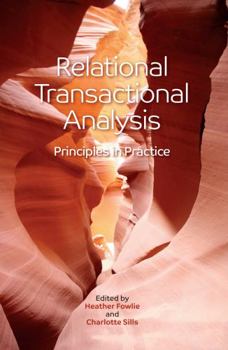 Paperback Relational Transactional Analysis: Principles in Practice Book