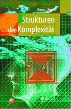 Hardcover Strukturen Der Komplexität: Eine Morphologie Des Erkennens Und Erklärens [German] Book