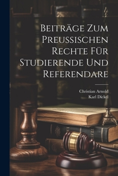 Paperback Beiträge zum preußischen Rechte für Studierende und Referendare [German] Book