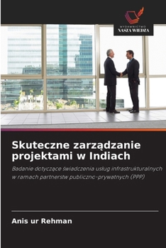 Paperback Skuteczne zarządzanie projektami w Indiach [Polish] Book
