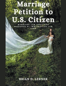 Paperback Marriage Petition to U.S. Citizen Book