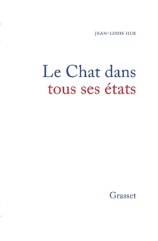 Paperback Le chat dans tous ses états [French] Book