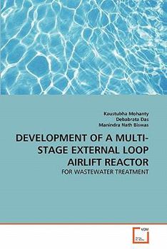 Paperback Development of a Multi-Stage External Loop Airlift Reactor Book