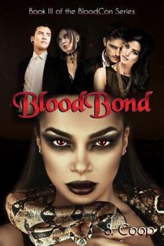 Paperback BloodBond: BloodCon the final chapter Book
